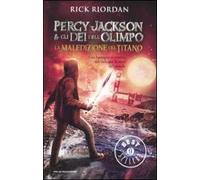 La maledizione del titano. Percy Jackson e gli dei dell'Olimpo. Vol. 3