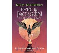 La maledizione del titano. Percy Jackson e gli dei dell'Olimpo (Vol. 3)