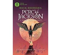 La maledizione del titano. Percy Jackson e gli dei dell'Olimpo. Vol. 3