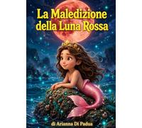 La Maledizione della Luna Rossa