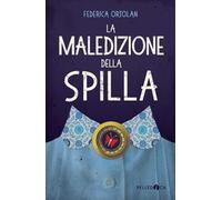 La maledizione della spilla. Ediz. illustrata [Paperback] [Jun 03, 2026] Ortolan