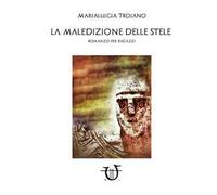La maledizione delle stele