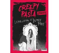 La maledizione di Bloody Mary. Creepy Pasta