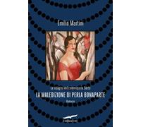 La maledizione di Perla Bonaparte - 2026 - Corbaccio