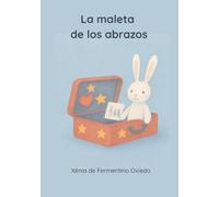 LA MALETA DE LOS ABRAZOS