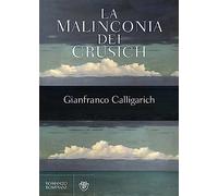 La malinconia dei Crusich