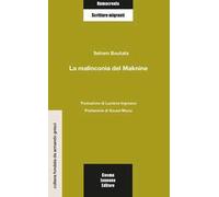 La malinconia del Maknine