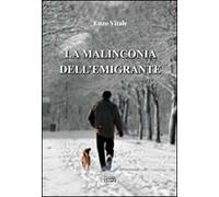 La malinconia dell'emigrante