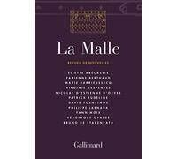 La Malle: Recueil de nouvelles