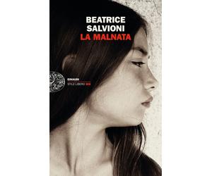 La Malnata [Paperback] [Mar 21, 2023] Salvioni, Beatrice