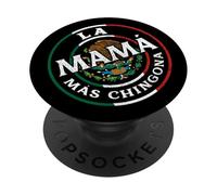 La Mama Mas Chingona Spanish Latinx Funny Mexicans Saying PopSockets PopGrip Adesivo