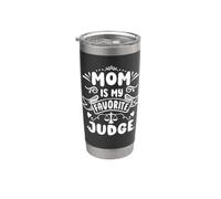 La mamma è il mio giudice preferito Festa della mamma Figlio Figlia Giudice Bicchiere termico in acciaio inox doppia parete
