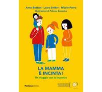 La mamma è incinta! Un viaggio con la levatrice