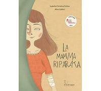 La mamma riparata