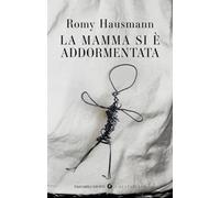 La mamma si è addormentata