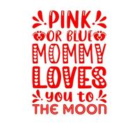 La mamma ti ama, rivela il sesso del bambino, citazioni ispiratrici tipografiche Adesivi con incisione 57.6x80.8cm Vetrine Rosso