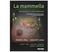 La mammella. Diagnostica per immagini