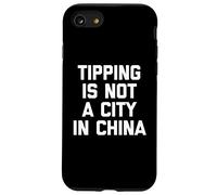 La mancia non è una città in Cina - Detto divertente lavoro umorismo lavoro Custodia per iPhone SE (2020) / 7/8