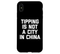 La mancia non è una città in Cina - Detto divertente lavoro umorismo lavoro Custodia per iPhone XS Max