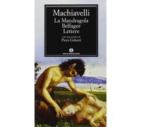 La mandragola-Belfagor-Lettere