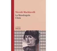 La Mandragola-Clizia
