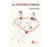 La mandria umana