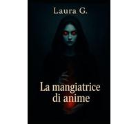 La mangiatrice di anime