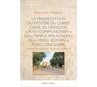 La manifestation du mystère du Christ: Dans les oraisons "post communionem" du "tempus per annum" du "missel romain" post conciliaire