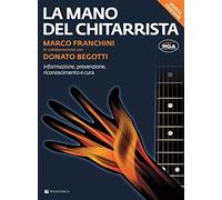 La mano del chitarrista. Nuova ediz.