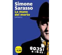 La mano del morto. Cent'anni. Vol. 3