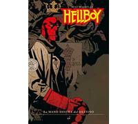 La mano destra del destino. Hellboy. Vol. 4
