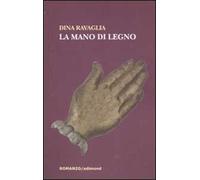 La mano di legno