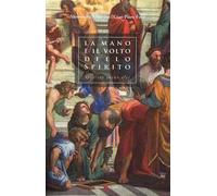 La mano e il volto dello Spirito. Hic locus sanctus est