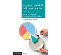 La mano invisibile dello stato sociale. Il welfare fiscale in Ita