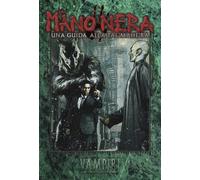 La Mano Nera. Una guida alla Tal'Mahe'Ra. Vampiri La Masquerade.