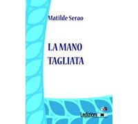 La mano tagliata