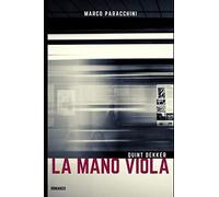 LA MANO VIOLA - Marco Paracchini - Independently published, 2020