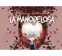 La manopelosa. Ediz. illustrata