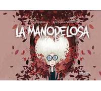 La manopelosa. Ediz. illustrata