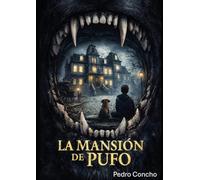 LA MANSIÓN DE PUFO