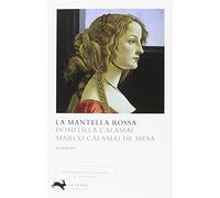 La mantella rossa