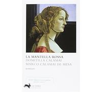 La mantella rossa