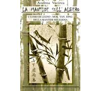 La Mantide sull'Albero