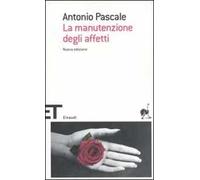 La manutenzione degli affetti