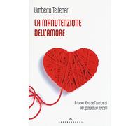 La manutenzione dell'amore