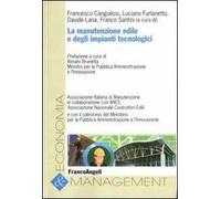 La manutenzione edile e degli impianti tecnologici