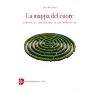 La mappa del cuore. Lettere di adolescenti a una femminista