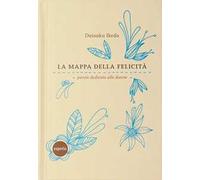 La mappa della felicità. Parole dedicate alle donne