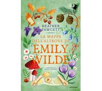 La mappa dell'altrove di Emily Wilde [Paperback] [Mar 25, 2025] Fawcett, Heather