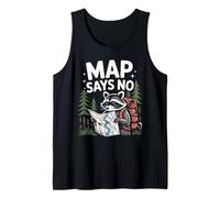 La Mappa Dice Che Non è Divertente escursionistica Procione escursionistica all'aperto Canotta